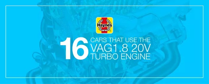 The header image from the Haynes.com article '16 cars that use the VAG 1.8 20v turbo engine.'